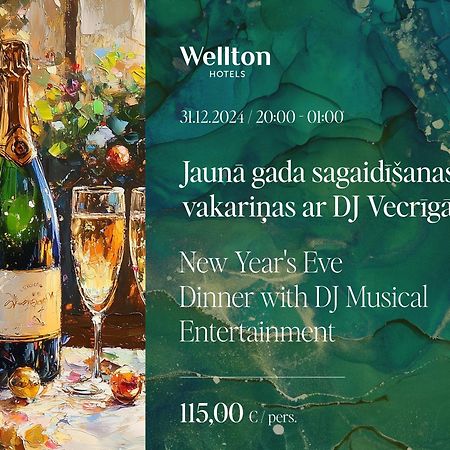 Wellton Riverside Spa Hotel Riga Exterior photo New Year's Eve dinner with DJ Vecriga